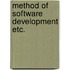 Method of software development etc.