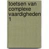 Toetsen van complexe vaardigheden 1 door Moerkerke