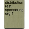 Distribution rest. sponsoring org 1 door Spenkelink