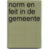 Norm en feit in de gemeente by Alwine de Jong
