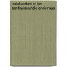 Batabanken in het aardrykskunde-onderwys by Rooyen