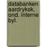 Databanken aardryksk. ond. interne byl.