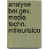Analyse ber.gev. media techn. milieurisico