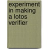 Experiment in making a lotos verifier door Inez van Eyk