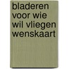 Bladeren Voor wie wil vliegen wenskaart door P. Vainio
