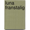 Luna franstalig by E. Nijssen