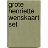 Grote Henriette wenskaart set by Berebrouckx