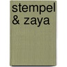 Stempel & Zaya by P. Opsomer
