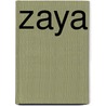 Zaya door P. Opsomer