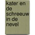 Kater en de schreeuw in de nevel