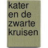 Kater en de zwarte kruisen door Pestum