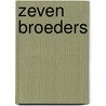 Zeven broeders by Mahy