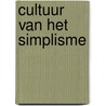 Cultuur van het simplisme by Carel Peeters