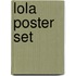 Lola poster set