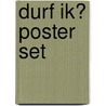 Durf ik? poster set door Greet Bosschaert