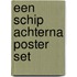 Een schip achterna poster set