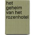 Het geheim van het Rozenhotel