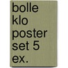 Bolle Klo poster set 5 ex. door K. Nauwelaerts