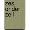 Zes onder zeil door M. Vanpol