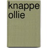 Knappe ollie by M. Vanpol