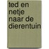 Ted en netje naar de dierentuin