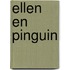 Ellen en pinguin