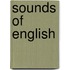Sounds of English