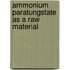 Ammonium paratungstate as a raw material
