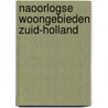 Naoorlogse woongebieden zuid-holland door Onbekend