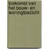 Toekomst van het bouw- en woningtoezicht