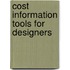 Cost information tools for designers