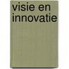 Visie en innovatie door Buys