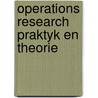 Operations research praktyk en theorie door Onbekend
