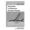 Synthesis of Subsonic Airplane Design by Torenbeek, Egbert