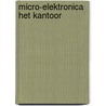 Micro-elektronica het kantoor by Boswyk