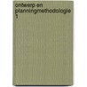 Ontwerp en planningmethodologie 1 by Berkhout