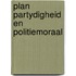 Plan partydigheid en politiemoraal