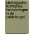Strategische, ruimtelijke investeringen in de Zuidvleugel