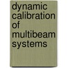 Dynamic calibration of multibeam systems by J. Dunnewold