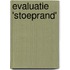 Evaluatie 'Stoeprand'