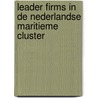 Leader firms in de Nederlandse maritieme cluster door P.W. de Langen