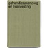 Gehandicaptenzorg en huisvesting