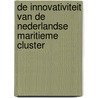 De innovativiteit van de Nederlandse Maritieme Cluster door Y.M. Prince