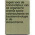 Regels voor de nomenclatuur van de organische chemie sectie estereochemie en basisterminologie in de stereochemie
