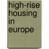 High-Rise Housing In Europe