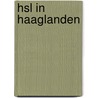 HSL in Haaglanden door H. Priemus