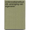 Onderzoeksinstituut OTB Vereniging van eigenaren by Unknown