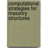 Computational strategies for masonry structures door P.J.B.B. Lourenco
