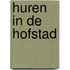 Huren in de hofstad