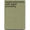 Doppler-polarimetric radar signal processing by R.J. Niemeijer